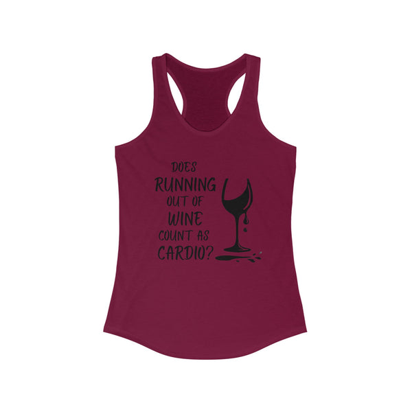 "Does Running Out of Wine Count as Cardio?" Racerback Tank